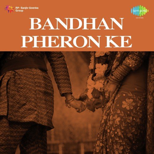 Bandhan Pheron Ke (1985) (Hindi)